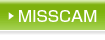 MISSCAM